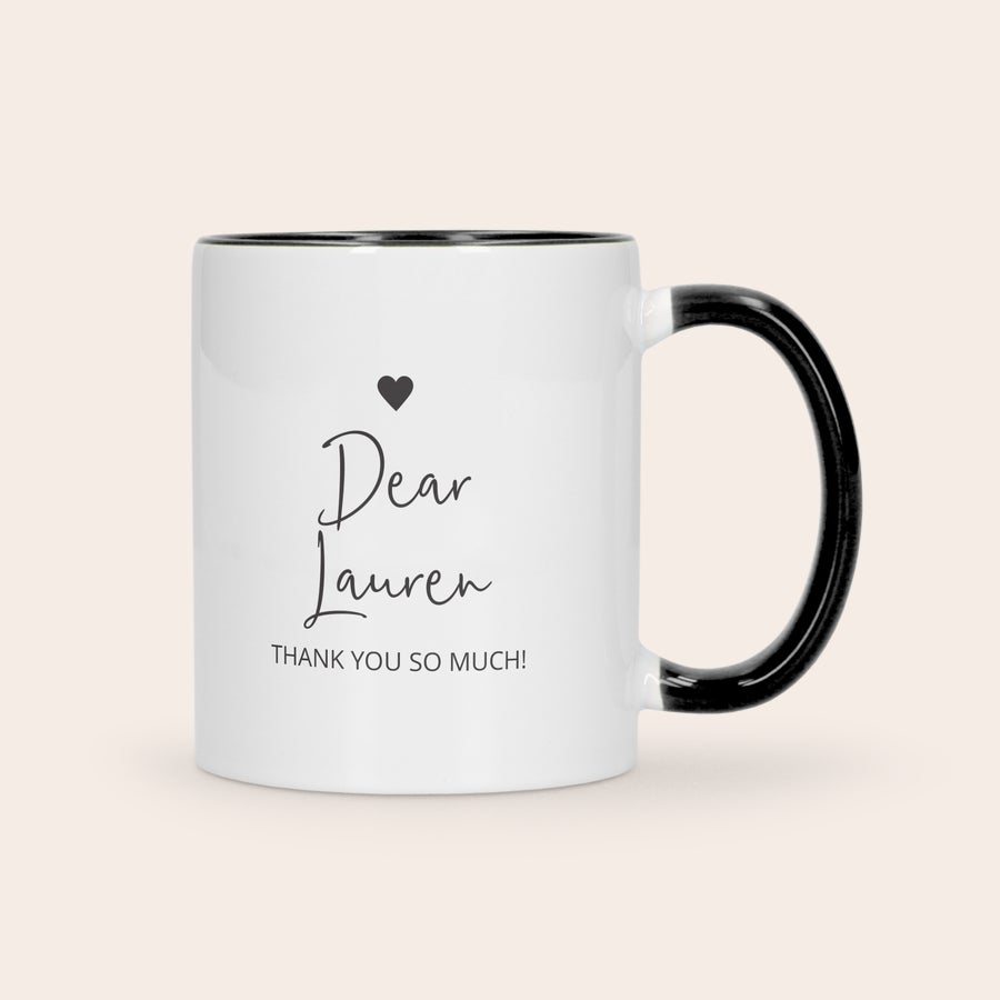 White and black personalized colored mug printed with "Dear Lauren THANK YOU SO MUCH!" and a small heart. Give a coloured mug as a gift!